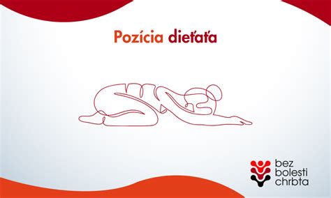 Pozícia dieťaťa pre uvoľnenie a správne dýchanie