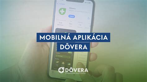Mobilná aplikácia Dôvera