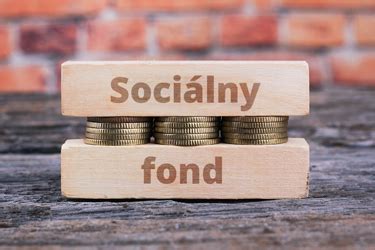 Tvorba a použitie sociálneho fondu