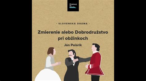 Scéna z divadelnej hry Zmierenie alebo Dobrodružstvo pri obžinkoch