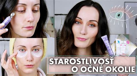 Starostlivosť o očné okolie