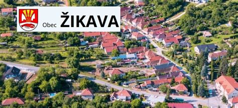 Zoznam aktivít obce Žikava