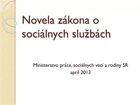 štruktúra zákona o sociálnych službách SR