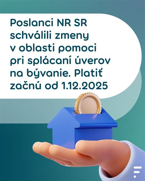 Schéma štátnej pomoci pri splácaní úverov na bývanie