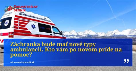 Typy ambulancií a ich vybavenie