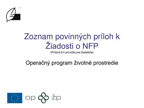 Zoznam povinných príloh k žiadosti o dotáciu