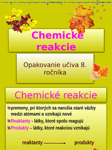 Chemické reakcie v každodennom živote
