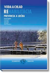 Obal knihy Voda a chlad: prevencia - liečba - rehabilitácia