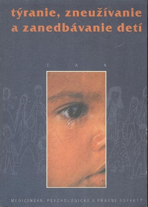 Zneužívanie a zanedbávanie detí