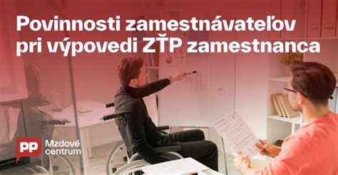 Infografika: Prehľad povinností zamestnávateľov pri zamestnávaní ZŤP