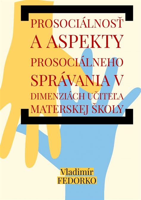 Charakteristiky prosociálneho správania