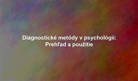 Diagnostické metódy pri chronickej bolesti
