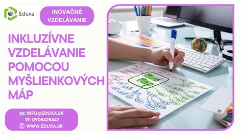 Výhody používania myšlienkových máp
