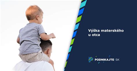 Schéma: Podmienky pre materské otca