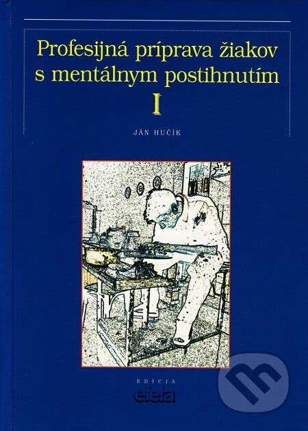 Príprava na budúce povolanie pre ľudí s mentálnym postihnutím