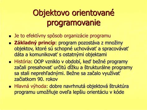 Základné princípy objektovo orientovaného programovania
