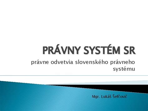 Slovenský súdny systém a právne procesy