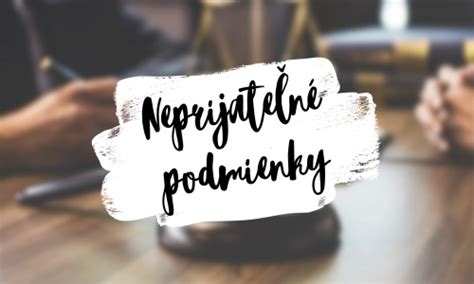 Spotrebiteľská zmluva a neprijateľné podmienky