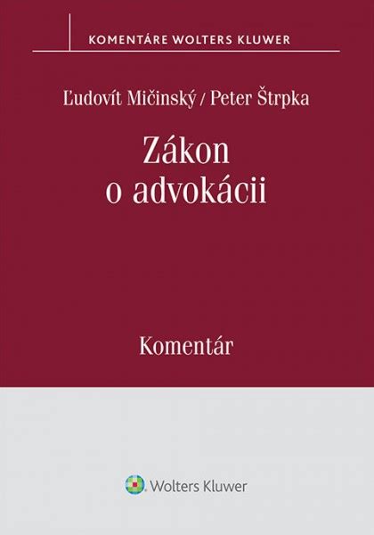 Zákon o advokácii a vyhláška o odmenách
