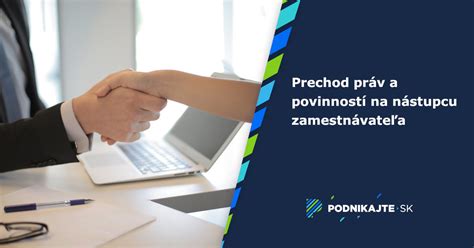 Prechod práv a povinností pri zmene zamestnávateľa