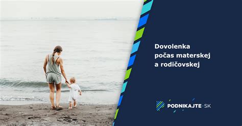 Pravidlá PN počas materskej a rodičovskej dovolenky