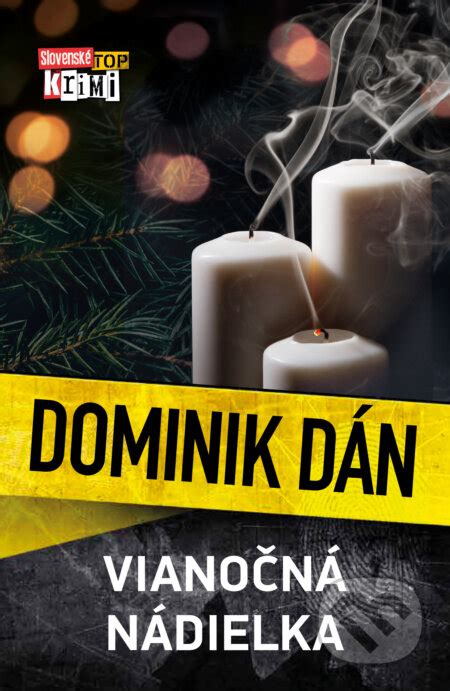 Dominik Dán a jeho knihy