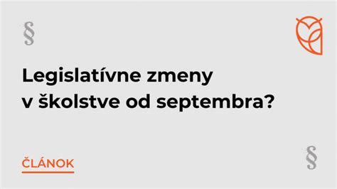 Legislatívne zmeny v školstve