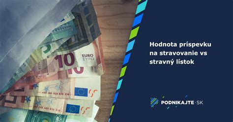 Stravné lístky vs. finančný príspevok