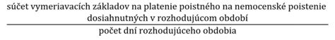 Prehľad výšky náhrady príjmu a nemocenského