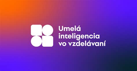 Umelá inteligencia vo vzdelávaní