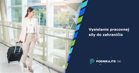 Infografika: Prehľad pravidiel pre dočasné vyslanie zamestnancov v EÚ