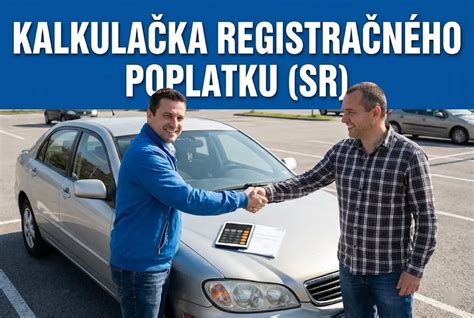 Kalkulačka registračného poplatku pre ZŤP vozidlá