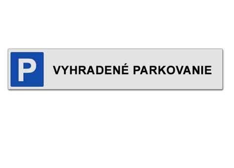 Informatívna tabuľka pre parkovacie miesta