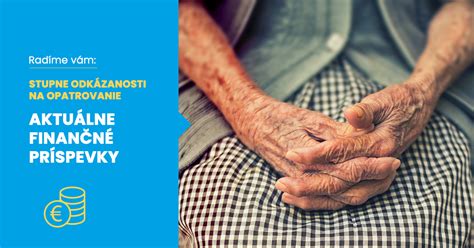 Stupne odkázanosti a ich definícia