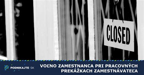 Prekážky v práci a nárok na voľno