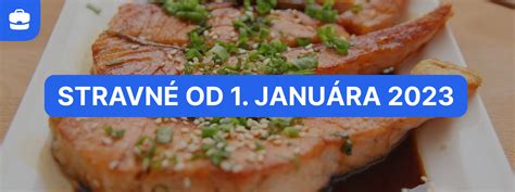 Prehľad súm stravného a príspevkov platných od 1. januára 2025