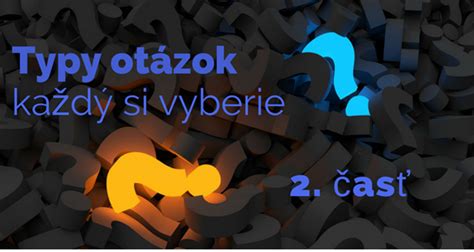 Diagram typov otázok v rozhovore