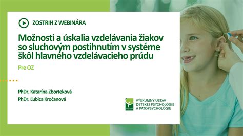 komplexná podpora vzdelávania žiakov so sluchovým postihnutím
