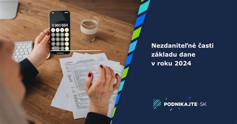 Infografika: Nezdaniteľné časti základu dane
