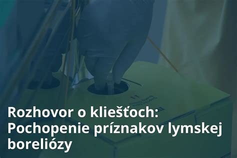 Schéma príznakov lymskej boreliózy podľa štádií