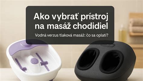 prehľad rôznych masážnych prístrojov
