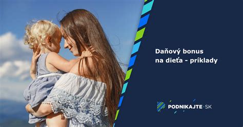 Príklady špecifických situácií pre daňový bonus