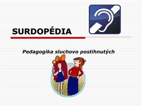 História pedagogiky sluchovo postihnutých