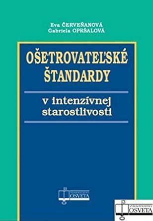 Schéma štandardov kvality v opatrovateľskej starostlivosti