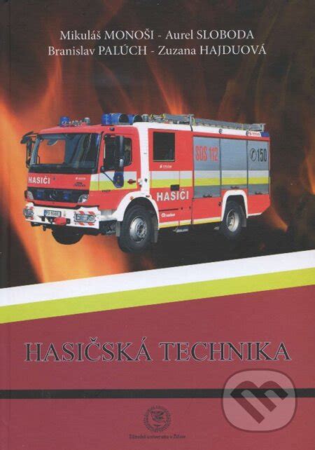 Hasičská technika v akcii