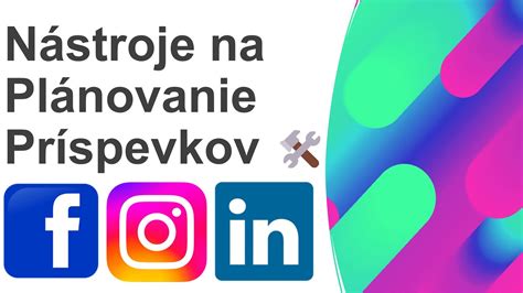 Nástroje na plánovanie príspevkov