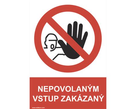 Výstražná tabuľka s nápisom 