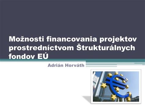schéma financovania projektov z fondov EÚ