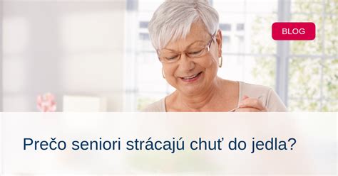 Infografika: Príčiny zníženej chuti do jedla u seniorov