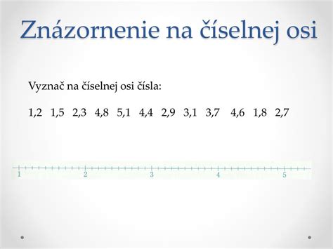Znázornenie desatinných čísel na číselnej osi